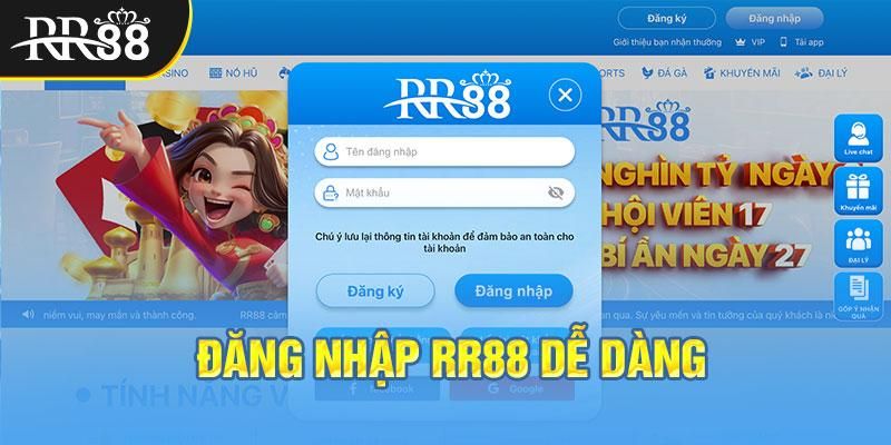 Đăng nhập RR88 - Thực hiện nhanh chóng và đơn giản